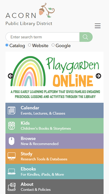 Screenshot of Acorn Public Library’s website, highlighting the navigation menu, Playgarden Online program, recent news, upcoming events, library resources, contact info, address, and social media links on a gray background. This image offers a comprehensive view of how a public library like Acorn Public Library connects with its community online.