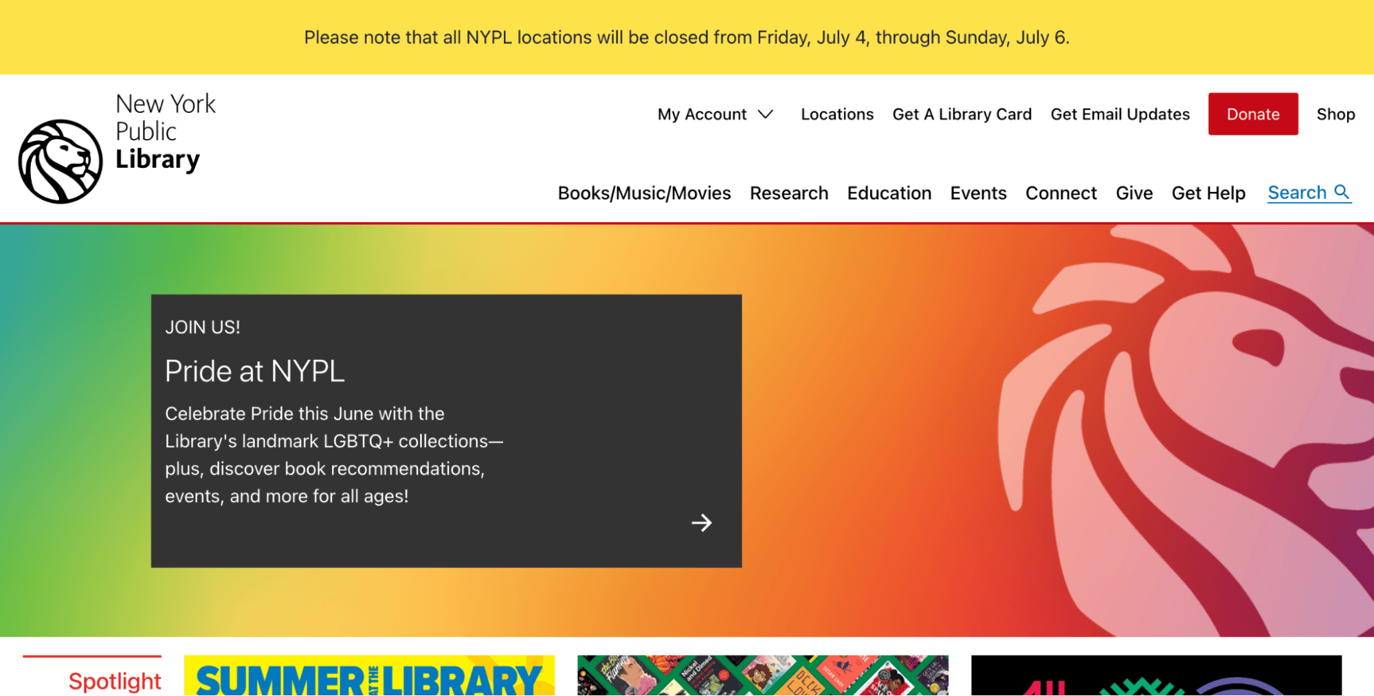 Screenshot of the New York Public Library website homepage, showcasing pride with a rainbow gradient and pink lion logo. The vibrant library website design also features a yellow bar announcing July holiday closures.