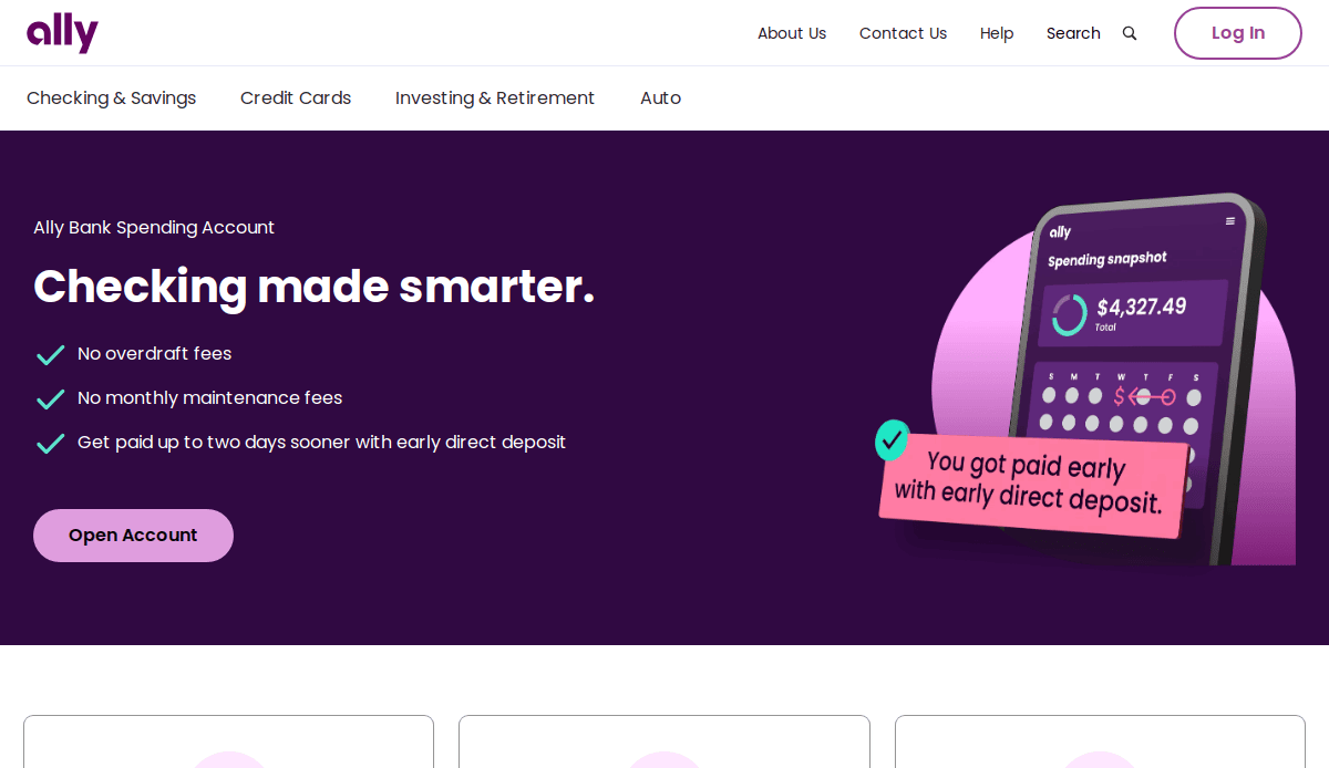 Screenshot of Ally Bank’s website featuring smart-checking benefits like no overdraft fees and early direct deposit. The clean website design showcases a phone graphic with spending insights and a checkmark, helping build trust in Ally’s financial services.