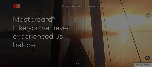 Mastercard's homepage with the words'like you've experienced us before'.