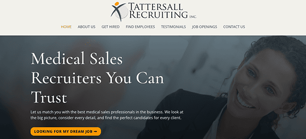 Professional website homepage for tattersall recruiting, highlighting medical sales recruitment services with a focus on trust and quality candidate matches.