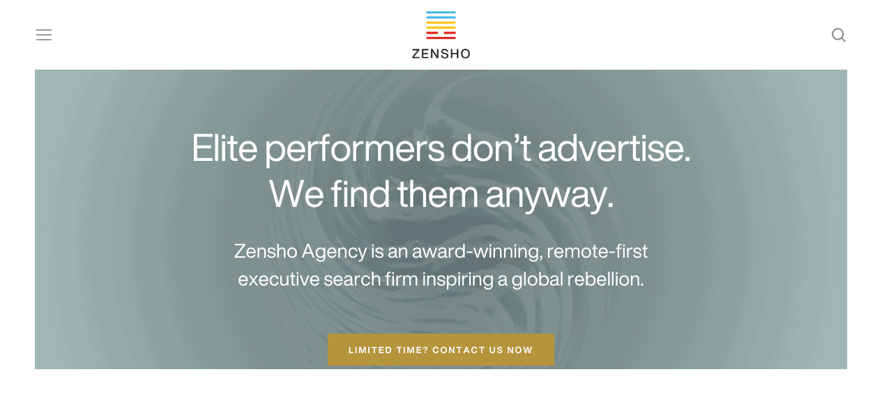 Web page banner for zensho agency featuring their slogan, "elite performers don't advertise. we find them anyway," promoting their executive search services.