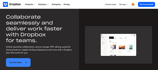 Dropbox homepage with a headline "collaborate seamlessly and deliver work faster with dropbox," featuring a button "try it for free" and an image of the interface.