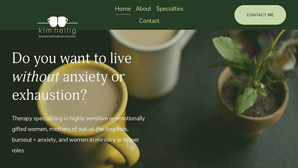Screenshot of a therapy website with a banner asking "do you want to live without anxiety or exhaustion?" featuring cups of tea and a potted plant.
