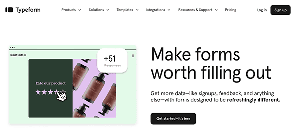 Screenshot of the typeform homepage showcasing a marketing message, "make forms worth filling out," with an image of a product rating form.