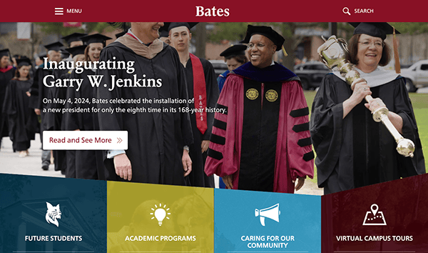 Homepage of bates college featuring a banner announcing the inauguration of president garry w. jenkins, with smiling academic staff in regalia.