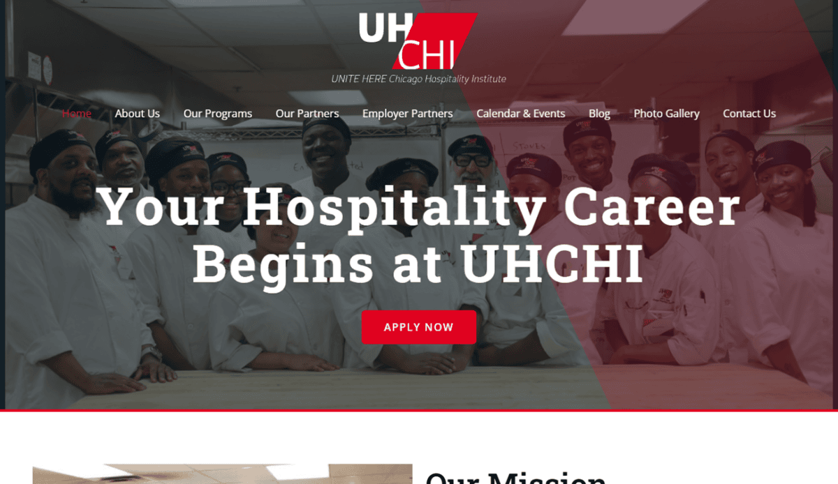 Screenshot of the UHCHI website, featuring hospitality students cooking, text about the mission, impact statistics, apprentice success stories, and a red banner that says, Your Hospitality Career Begins at UHCHI..