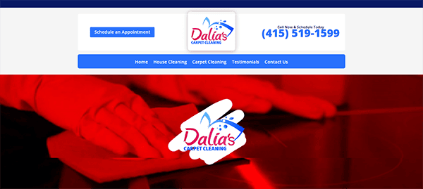 Website homepage for Dalia's Carpet Cleaning with contact number (415) 519-1599. Two gloved hands are shown cleaning a surface. Sections include Schedule an Appointment, House Cleaning, and more.