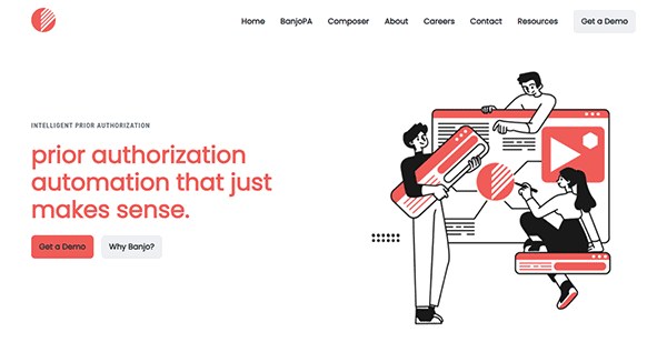 Illustration of three people interacting with digital elements. Text reads "prior authorization automation that just makes sense." Includes buttons for "Get a Demo" and "Why Banjo?" Discover why this is one of the best AI websites for seamless solutions.