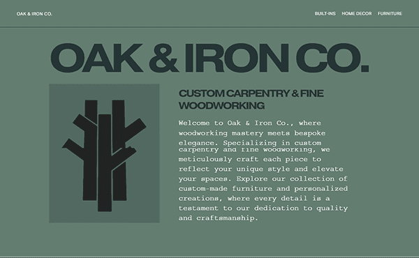 Oak & Iron Co. webpage features our logo, navigation links, tree graphic, and a description of our custom carpentry and fine woodworking products. Renowned as the best carpenter in the region, we craft pieces that blend artistry with functionality.