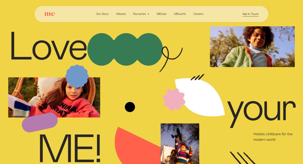 A vibrant daycare website design featuring a yellow background, playful abstract shapes, photos of happy children outdoors, and bold “Love your ME!” text. The top menu offers navigation links and a contact button—perfect inspiration for the best daycare websites.