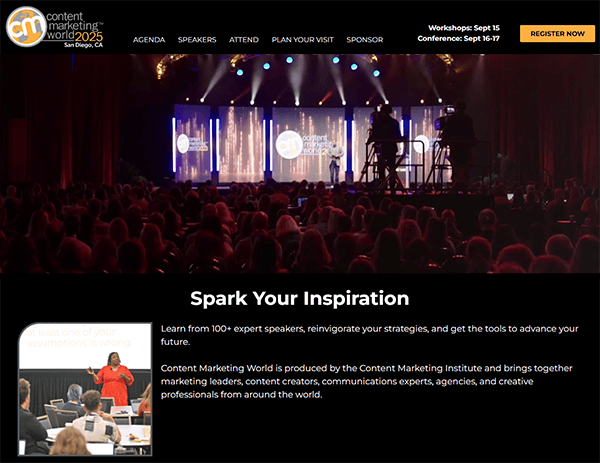 Experience Content Marketing World 2025 in San Diego, the ultimate gathering for industry pioneers. Discover workshops, expert speakers, and unmatched networking opportunities. Recognized as one of the best conference websites, this event is a must for marketing professionals seeking to excel.
