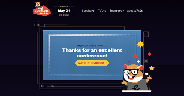 Illustration of a smiling cartoon animal with glasses and a bow tie. Text reads, "Thanks for an excellent conference! Watch the videos!" Discover why this is one of the best conference websites with EmberConf details and easy navigation links.