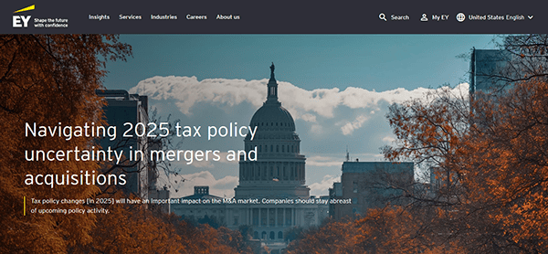 EY’s webpage explores the 2025 tax policy uncertainty affecting mergers and acquisitions, with the U.S. Capitol and autumn trees in the foreground providing an evocative backdrop. For further insights, visit best CPA websites for expert analysis and updates.