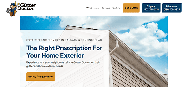 The Gutter Doctor homepage highlights top-notch gutter repair services in Calgary and Edmonton, AB. Featuring a house image and contact details, this is your best resource for finding skilled gutter installers who are ready to assist with your needs.
