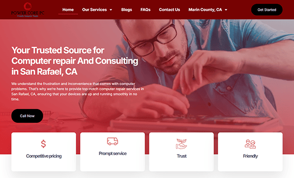 A website screenshot for Power Core PC, one of the best computer repair websites in San Rafael, CA. It highlights services offering competitive pricing, prompt service, trust, and friendly support.