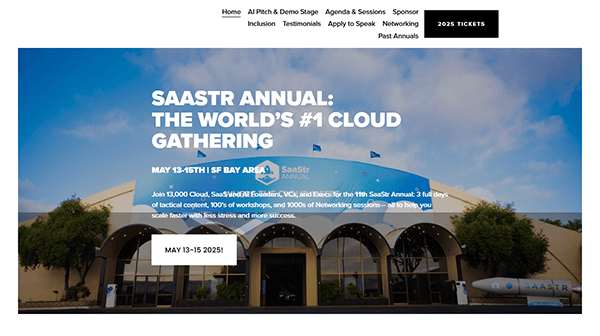 Join the SaaStr Annual, heralded as one of the best conferences for cloud enthusiasts. From May 13-15, 2025, in the SF Bay Area, enjoy workshops and networking. Discover why it's a must on every conference website! Click "May 13-15, 2025!" to learn more.
