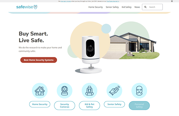 Discover the ultimate solution for peace of mind on our homepage, where a security camera watches over a serene house, emblematic of the best home security. Explore icons for pet and kid safety, senior safety, and personal safety under the slogan "Buy Smart. Live Safe.