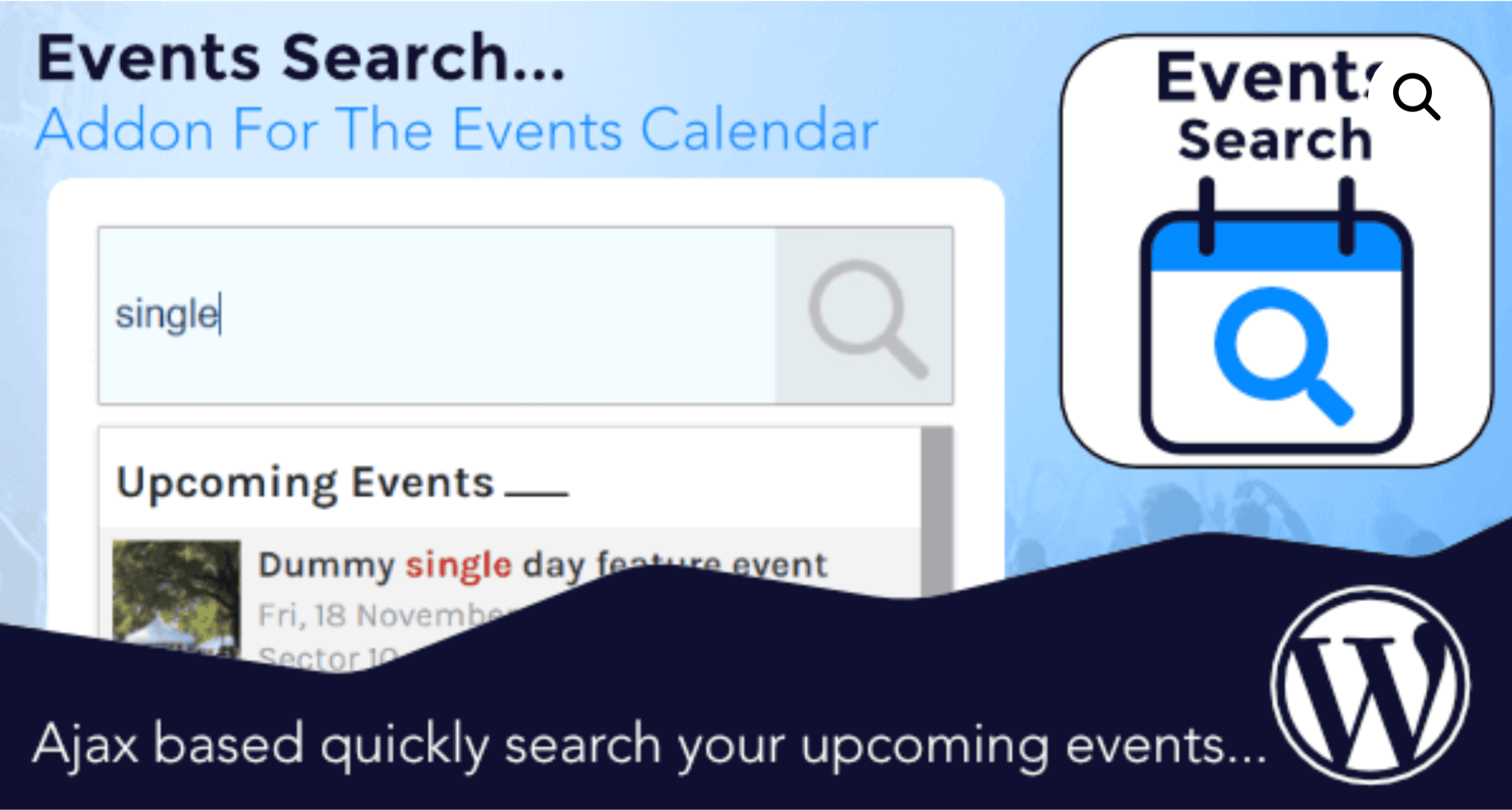 Screenshot of a WordPress plugin promoting an Ajax-based event search addon for The Events Calendar, featuring a search bar, event list, and event search icon.