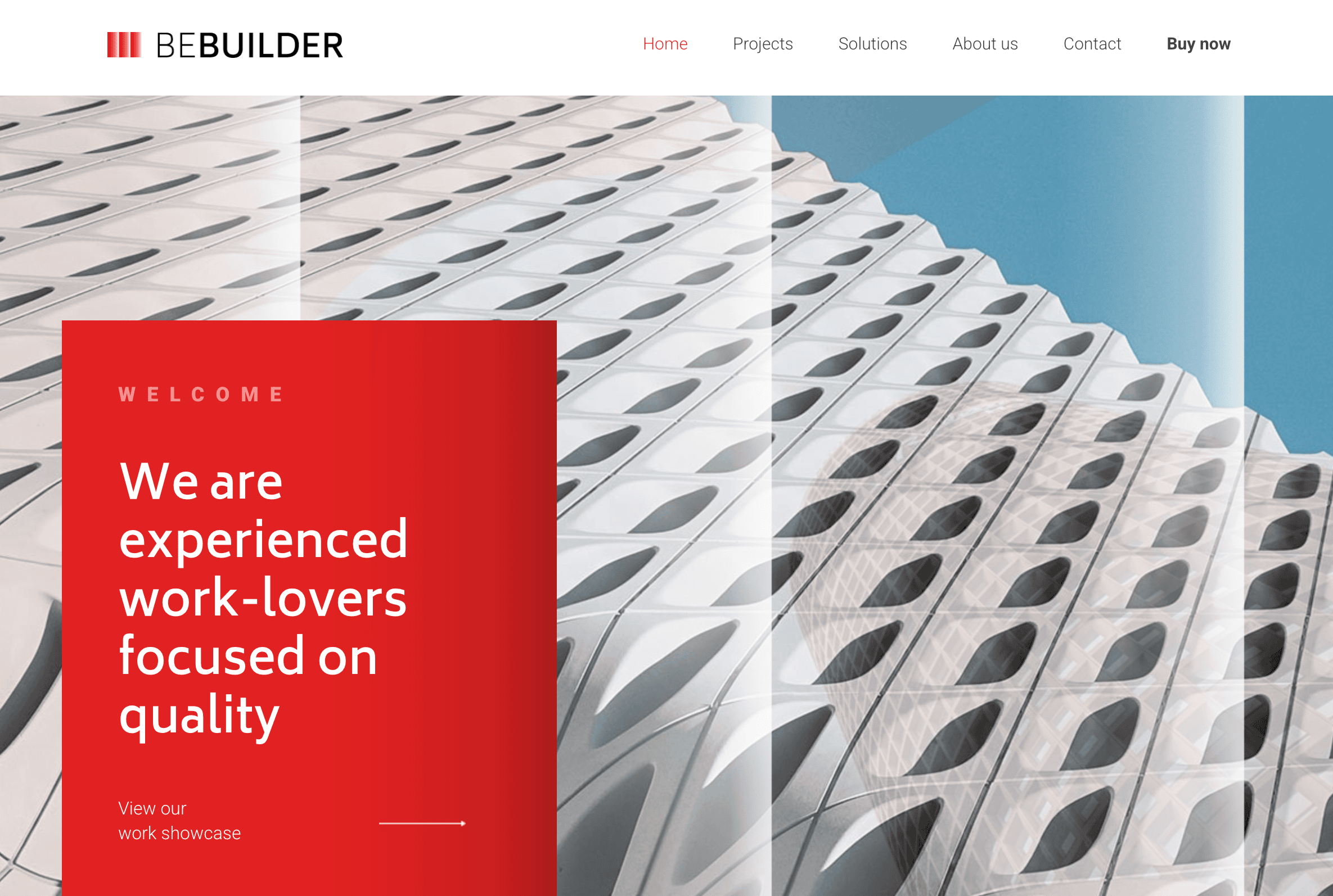 Modern website homepage with geometric building background. Red overlay with text: "Welcome. We are experienced work-lovers focused on quality." Navigation links above.