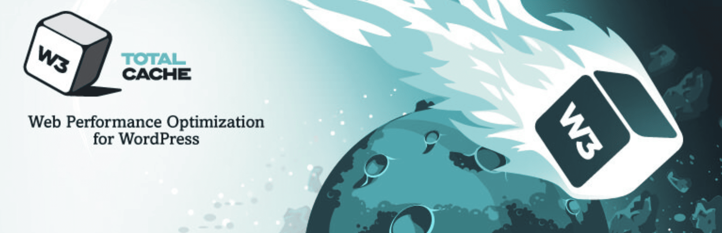 Logo of W3 Total Cache appears as a speeding ice cube over Earth, with text reading "Web Performance Optimization for WordPress.