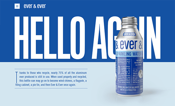 A can of Ever & Ever sparkling water is displayed in front of large text reading “HELLO AGAIN,” with information about aluminum recycling below—an inspiring scene for creative Small Business Websites looking to make a lasting impression.