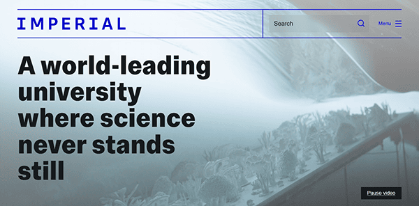 Screenshot of Imperial College London’s homepage—one of the best school websites—featuring the text: "A world-leading university where science never stands still," and a search bar at the top.