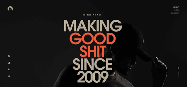 A person in shadow wearing a cap stands behind bold text reading “Making Good Shit Since 2009” on a dark background, echoing the bold style of the best portfolio websites, with menu options featured on either side.