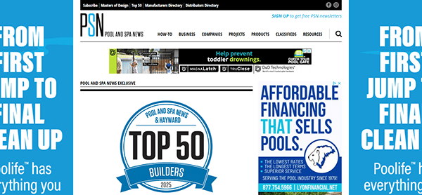 Screenshot of the Pool and Spa News website displaying a "Top 50 Builders 2025" badge, showcasing leading pool builder websites and advertisements on either side of the main content area.