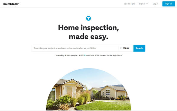 The Thumbtack homepage, designed like leading local service company websites, features a search bar for services. The header reads "Home inspection, made easy," set against the backdrop of a charming suburban house image.