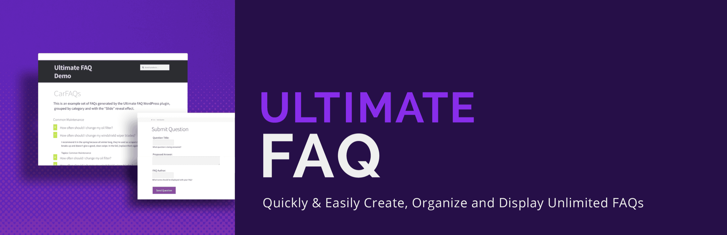 Promotional banner for "Ultimate FAQ" showing a FAQ demo interface and the text: "Quickly & Easily Create, Organize and Display Unlimited FAQs.