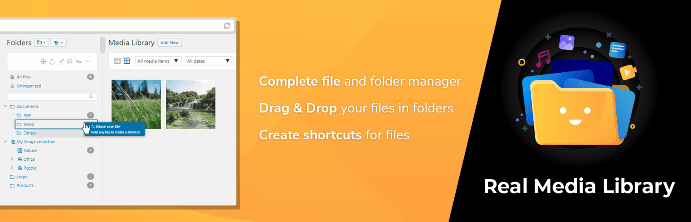Screenshot of the Real Media Library interface showing file and folder management features, with text highlighting its drag and drop and shortcut creation capabilities.