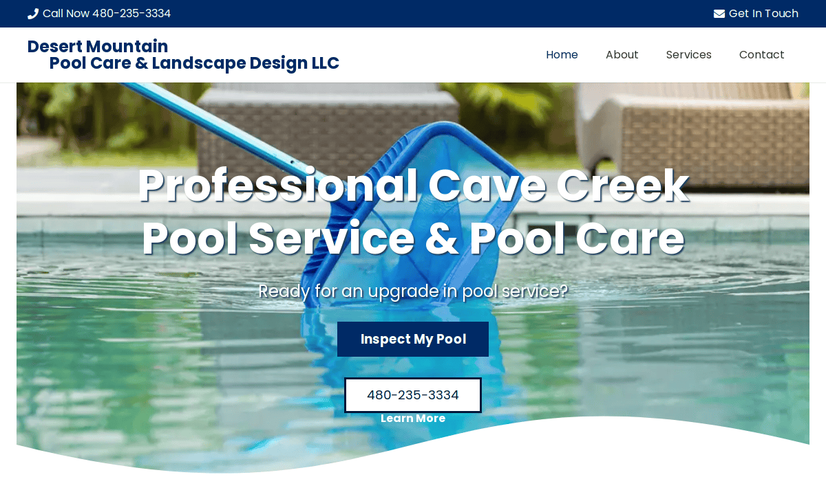 Website homepage for Desert Mountain Pool Care & Landscape Design LLC, featuring an effective pool website layout with a pool skimmer net cleaning a clear swimming pool, plus navigation menu and business contact information displayed.