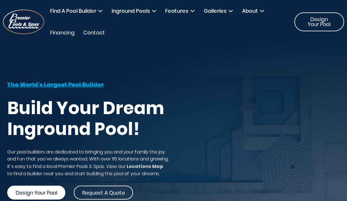 Screenshot of the Premier Pools & Spas website homepage, featuring a clean website design, navigation menu, and the headline Build Your Dream Inground Pool! with buttons for designing a pool and requesting a quote.