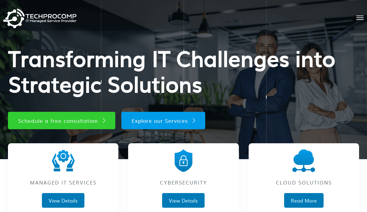 Website homepage for TECHPROCOMP with headline Transforming IT Challenges into Strategic Solutions, two people standing confidently, and buttons to schedule a consultation or explore services. As your trusted MSP guide, service categories are showcased below.