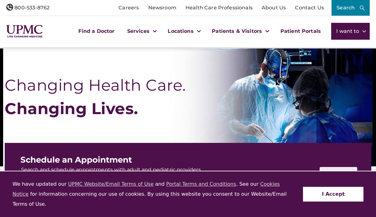Screenshot of the UPMC website homepage featuring the slogan “Changing Health Care. Changing Lives.”, images of medical professionals in surgical attire, and a user-friendly healthcare website design that builds patient trust with easy navigation and appointment scheduling.