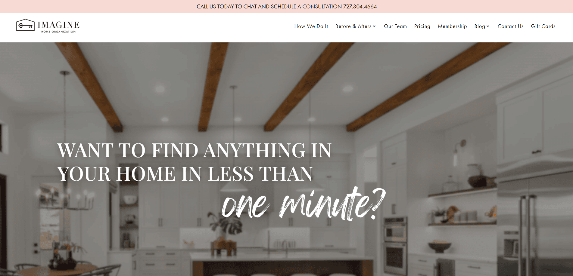 A modern white kitchen with wooden ceiling beams and pendant lights. Text overlay reads, Want to keep it running smoothly and find anything in your home in less than one minute? The Imagine Home Organization logo is at the top.