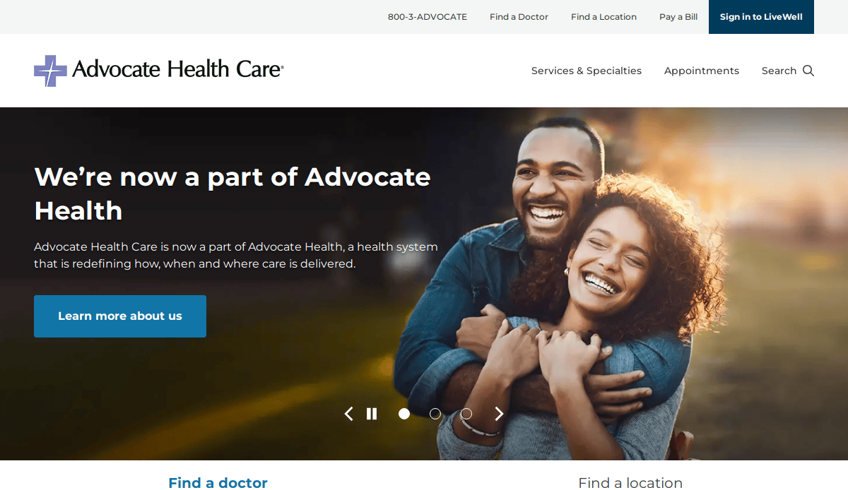 Homepage of Advocate Health Care featuring a smiling couple embracing outdoors, with text announcing they are now part of Advocate Health. Modern healthcare website design and navigation links boost patient trust. A blue Learn more about us button is visible.
