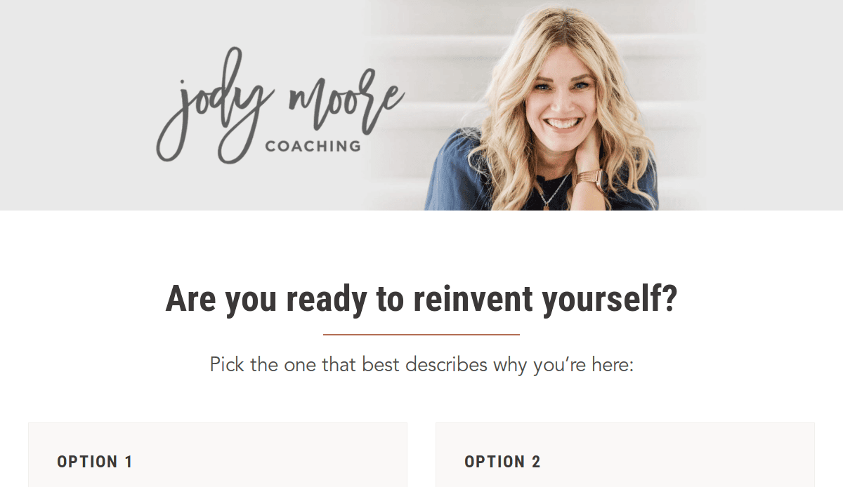 A smiling blonde woman sits on stairs next to the text jody moore COACHING. Below, bold text reads, Are you ready to reinvent yourself? with instructions for clients to choose an option that describes their reason for visiting this life coach website.