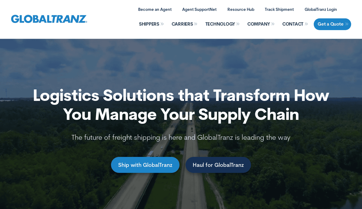 A website homepage for GlobalTranz featuring the headline “Logistics Solutions that Transform How You Manage Your Supply Chain” over a highway and trees, with two blue call-to-action buttons, showcases high-performing online presence in logistics site design.