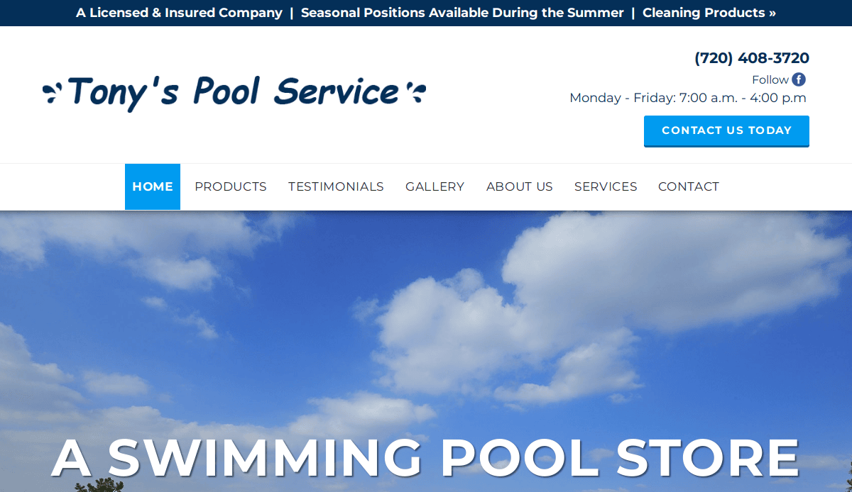 Screenshot of Tony’s pool service website design homepage featuring a navigation menu, contact info, and a blue “Contact Us Today” button set against a background of a blue sky with clouds.