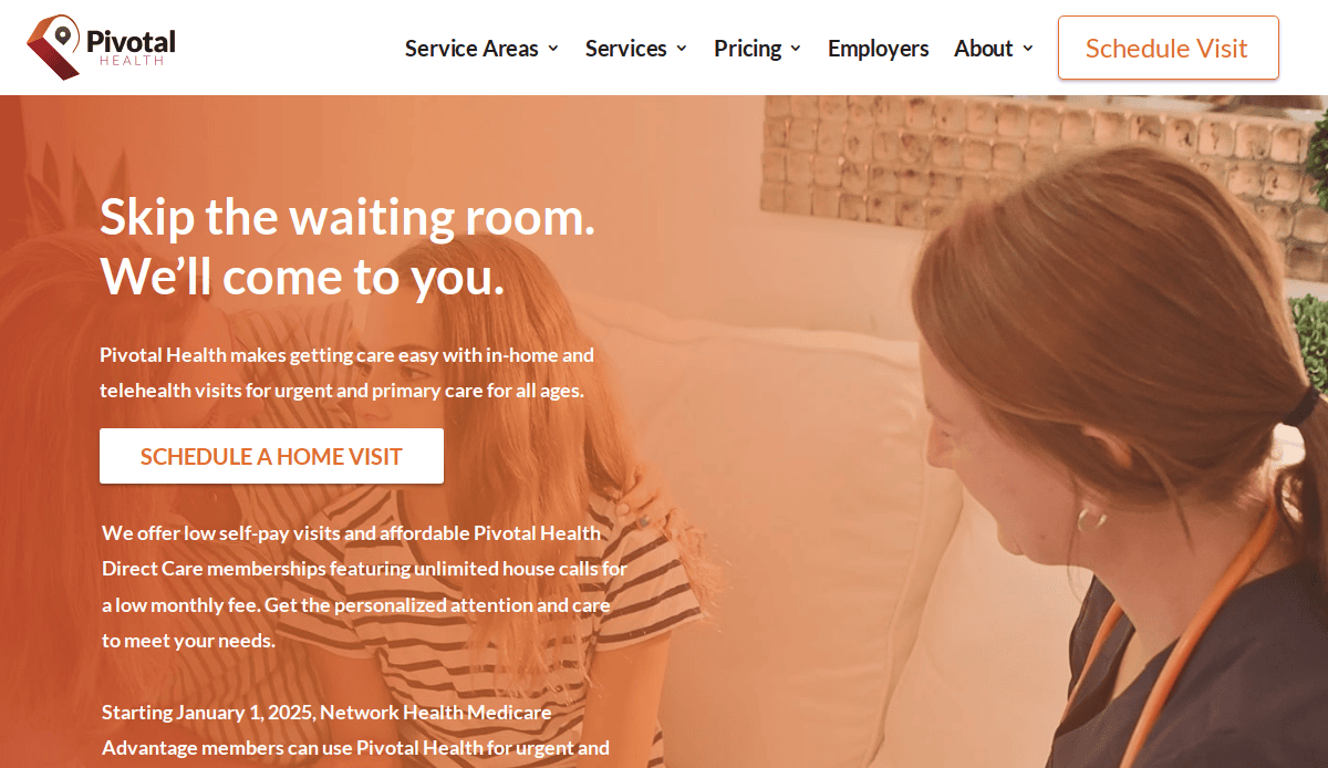 Screenshot of Pivotal Health website showcasing a nurse speaking with a patient, highlighting in-home and telehealth visits. The thoughtful healthcare website design helps build patient trust, with buttons to schedule home or clinic visits.