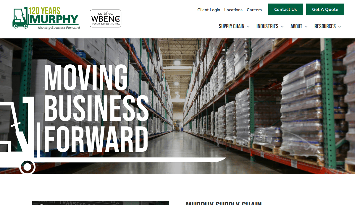 Warehouse aisle with tall shelves stacked with packaged goods. Large text overlay reads Moving Business Forward next to a forklift icon—ideal for showcasing your logistics site design. Murphy company logo and navigation menu appear at the top of the page.