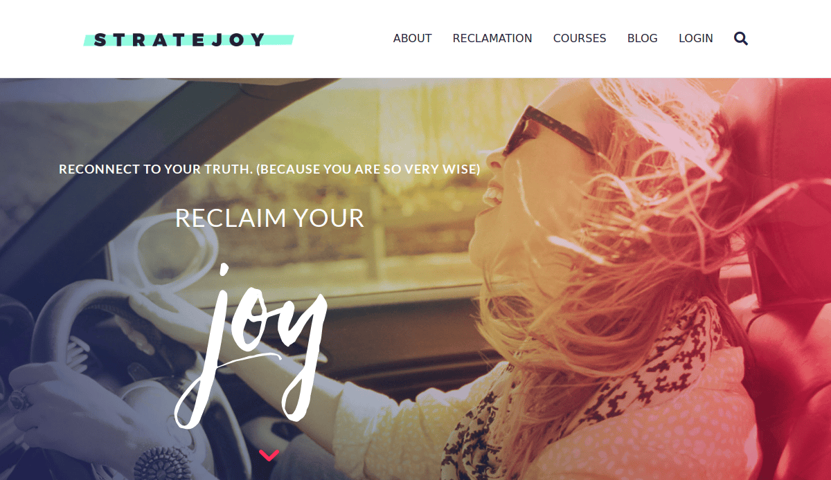 A woman with long hair and sunglasses smiles while driving a convertible. Overlaid text reads “RECLAIM YOUR joy” and “Reconnect to your truth.” A life coach website menu is visible at the top, perfect for fixing losing clients.