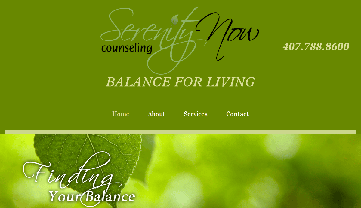 A green website banner for Serenity Now Counseling’s Therapist Website features the slogan Balance for Living, a phone number, navigation links to Therapy Services, and an image of leaves with the text Finding Your Balance.
