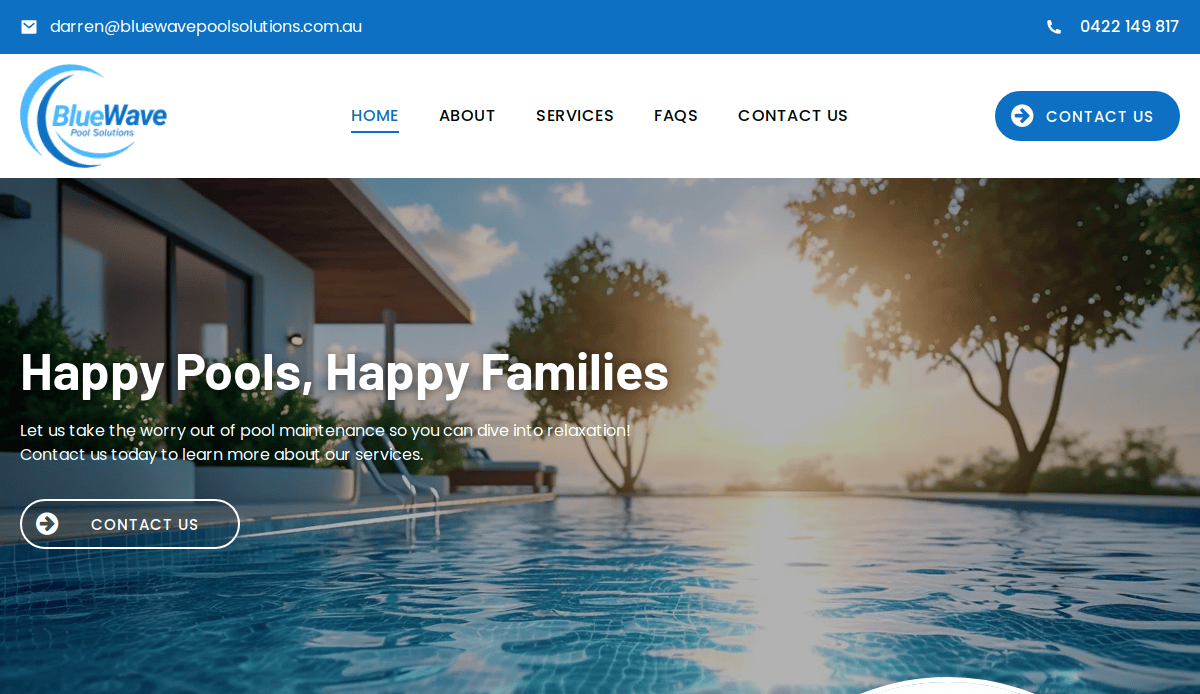 A modern pool beside a house at sunset, with trees in the background. Text reads Happy Pools, Happy Families and provides contact details for BlueWave Pool Solutions’ pool service website. Website menu and contact buttons are visible.