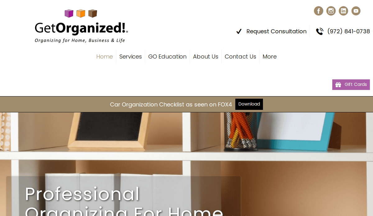Screenshot of the Get Organized! website homepage, featuring the company logo, navigation menu, contact number, and shelves with neatly arranged files and storage boxes—perfect inspiration for home organizers or those looking into WordPress maintenance services.