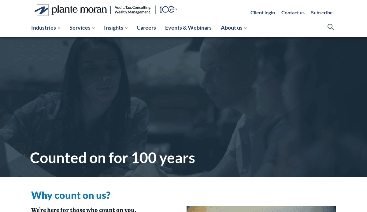 Screenshot of Plante Moran’s CPA website featuring their logo, navigation menu, a banner image of people in discussion, and the text “Counted on for 100 years” displayed prominently—highlighting a legacy of building high-performance teams.