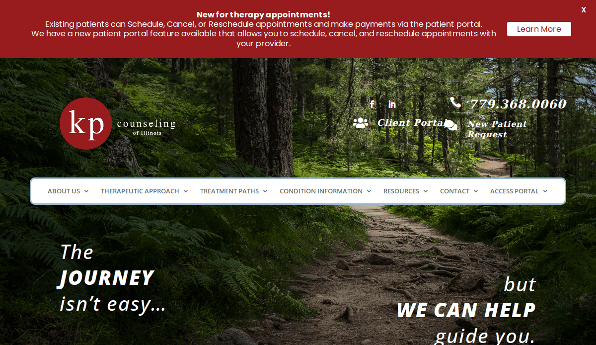 A wooded forest path with a therapist website banner for kp counseling of Illinois, contact details, navigation menu, and a red alert bar about new therapy appointment features. Text overlay says, The journey isn’t easy… but we can help guide you.