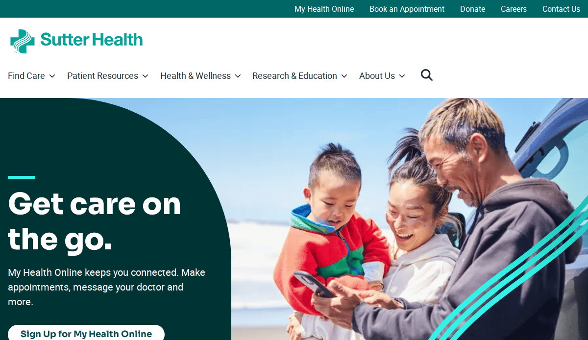 A smiling family of three stands on a beach, looking at a smartphone. The Sutter Health website header showcases modern healthcare website design and includes a “Get care on the go” message about staying connected through My Health Online.